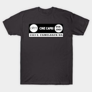 The Original Cine Capri Theater - Phoenix Arizona T-Shirt